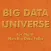 Big Data Universe