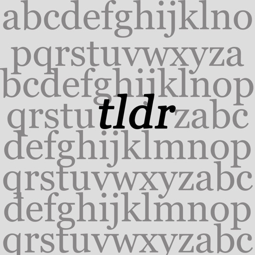 TL;DR - Too Long Don't Read TL;DR - Too Long Don't Read