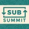 SubSummit 2018