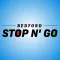 Bedford Stop N' Go