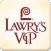 Lawry's VIP
