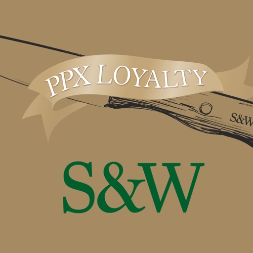 S&W - PPX Loyalty S&W - PPX Loyalty