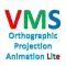 VMS - Orthographic Projection Animation Lite