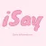 iSay - Daily Affirmations