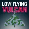 Flying VULCAN