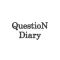Question Diary