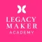 Legacy Maker Academy