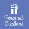 Personal Creations