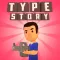 Type Story!