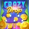 Crazy Drop - Coin Dropping
