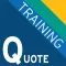 Training PM Quoting