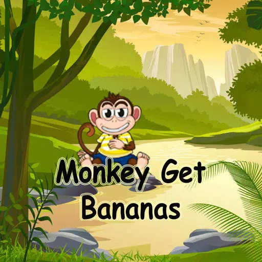Monkey Get Bananas Monkey Get Bananas
