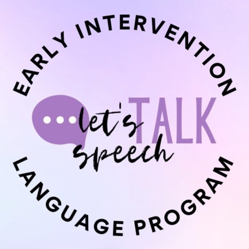 Let's Talk Early Intervention Let's Talk Early Intervention