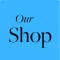 Our Shop