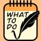 WhatToDo