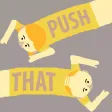 Pull That Push That