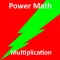 Power Math - Multiplication