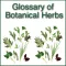 Glossary of Botanical Herbs