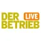 DER BETRIEB Live