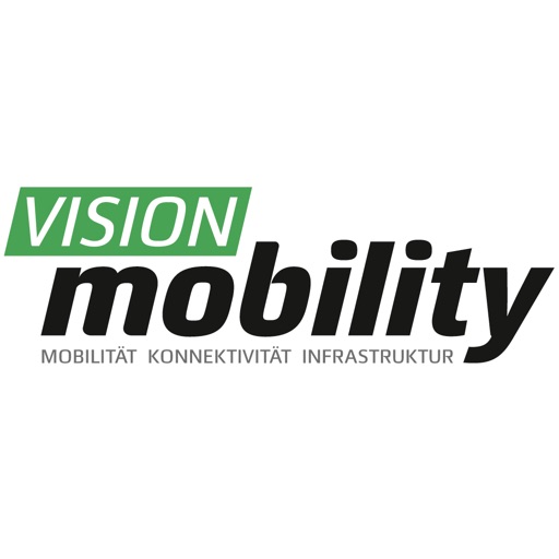 VISION mobility Magazin VISION mobility Magazin