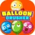 Balloon Crusher - Pop’em all