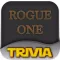 TriviaCube - Trivia for Rogue One