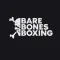 Bare Bones Boxing