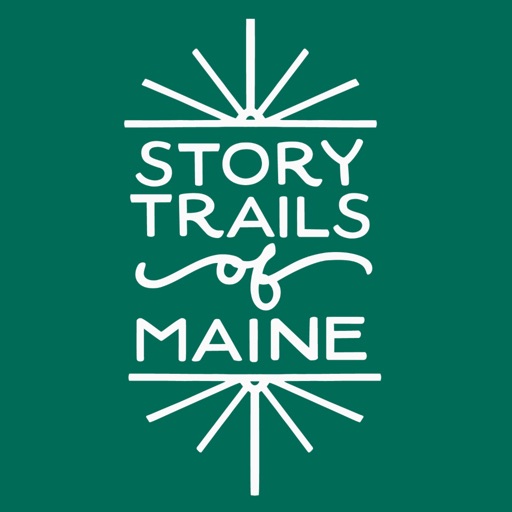 Story Trails of Maine Story Trails of Maine