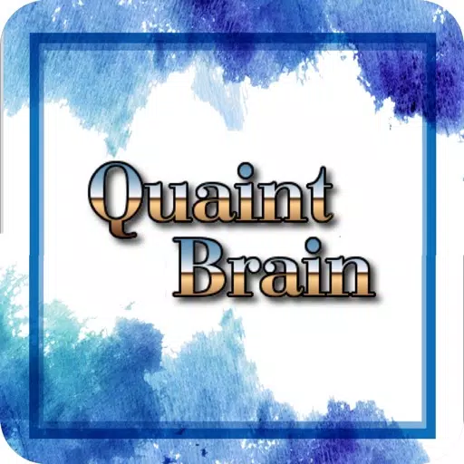 Quaint Brain Quaint Brain