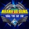 Nhanh và Đúng - Đấu Trí So Tài