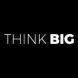 Think Big Series