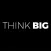 Think Big Series