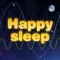 Happy Sleep_Sound Sleep