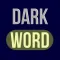 Dark Word