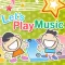 Let's play music
