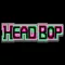 Head Bop