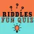 Riddles fun quiz