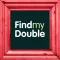 FindMyDouble - FMD
