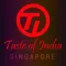 Taste of India - Singapore