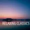 100 Best Relaxing Classic