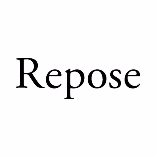 Repose Repose