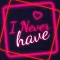 Never Have I Ever Adult & Evil