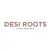 Desi Roots