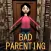 Bad Parenting - Story 2 Game