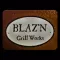 Blaz'n Grill Works