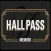 Hall Pass Rewards