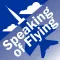 Speaking of Flying