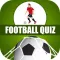 Football Quiz - Trivia game