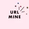 URL Mine by Ronik