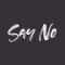 Say No Stickers